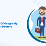 Importance Of Google My Business For Doctors