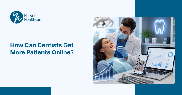 How Can Dentists Get More Patients Online