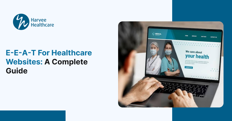 E-E-A-T for healthcare websites