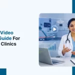Healthcare Video Marketing Guide for Hospitals & Clinics 