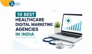 Healthcare digital marketing agency in India